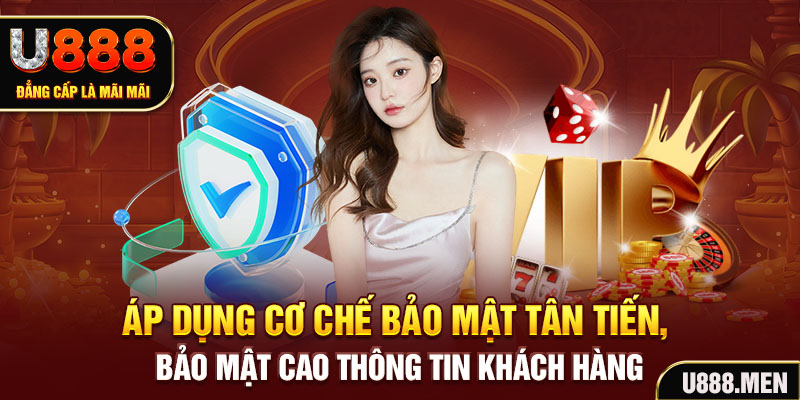 Quyền Riêng Tư U888 Nhằm Bảo Vệ An Toàn Người Dùng Áp dụng cơ chế bảo mật tân tiến, bảo mật cao thông tin khách hàng
